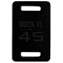 Ruck Plate - 45LB