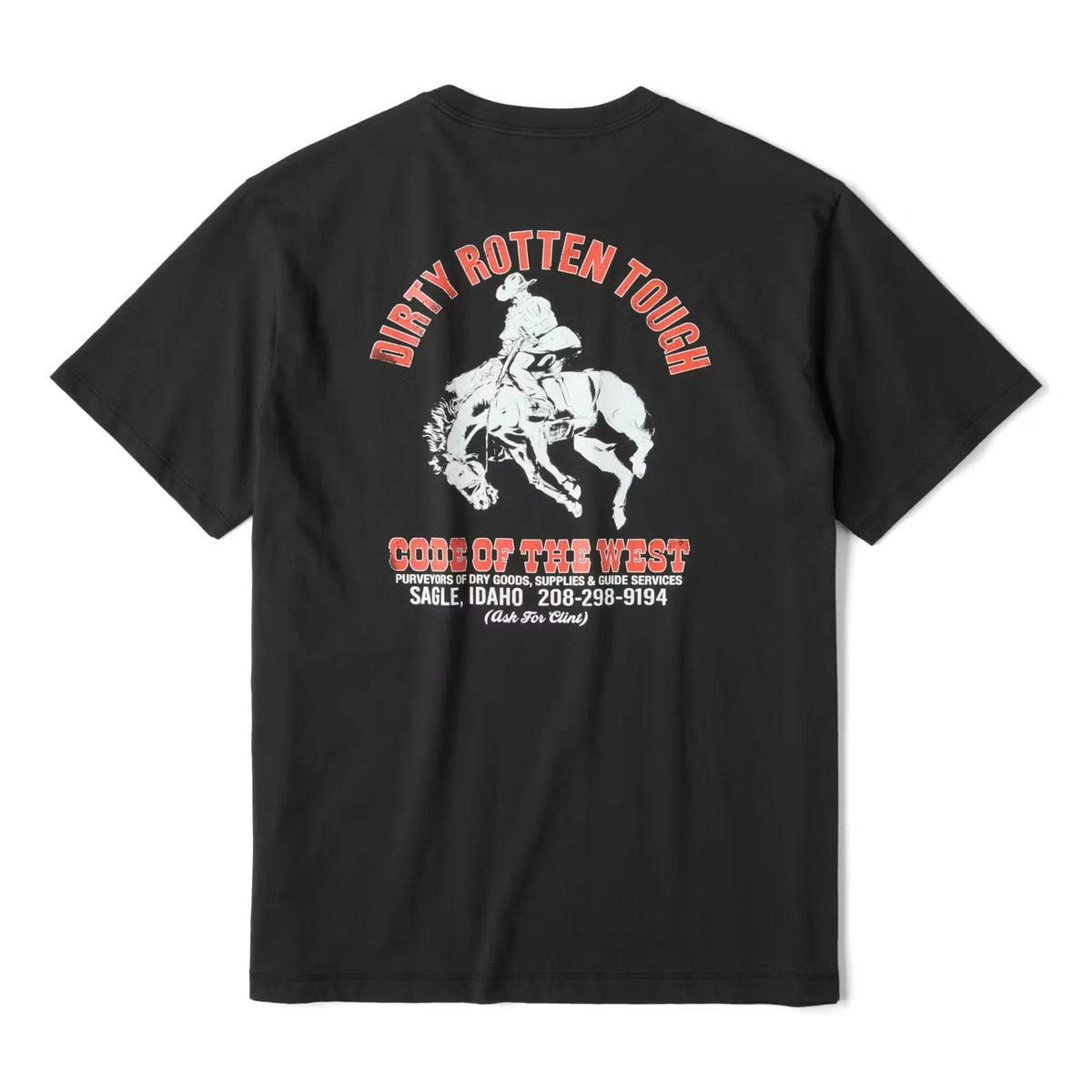 Dirty Rotten Tough T-Shirt